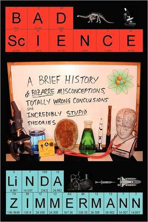 Bad Science de Linda Zimmermann