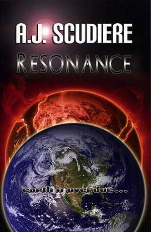 Resonance de A. J. Scudiere