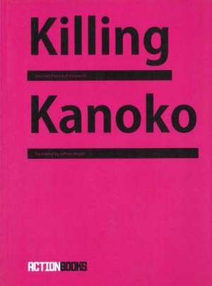 Killing Kanoko de Hiromi Ito