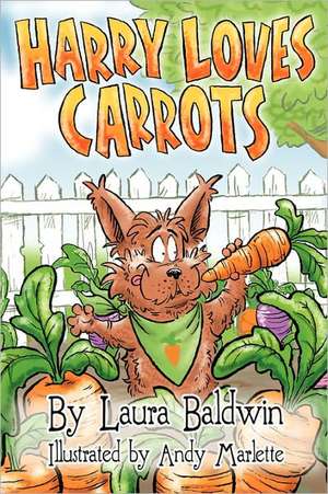 Harry Loves Carrots de Laura Baldwin