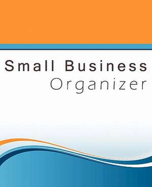 Small Business Organizer de Sandra Graves