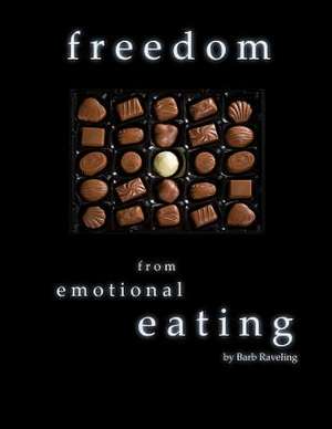 Freedom from Emotional Eating