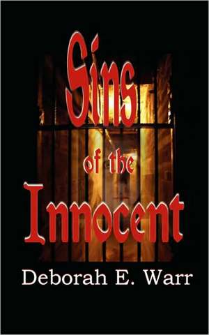 Sins of the Innocent de Deborah E. Warr