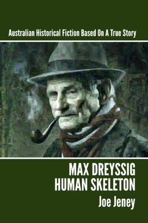 Max Dreyssig de Joe Jeney