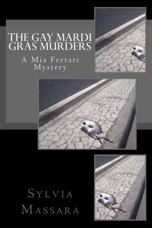 The Gay Mardi Gras Murders