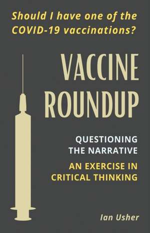 Vaccine Roundup de Ian Usher