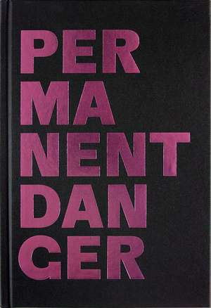 Permanent Danger | Danger permanent: Anna Torma de Emily Falvey