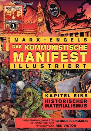 Das Kommunistische Manifest (Illustriert) - Kapitel Eins de Karl Marx