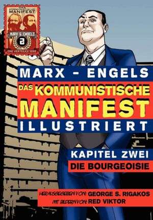 Das Kommunistische Manifest (Illustriert) - Kapitel Zwei de Karl Marx