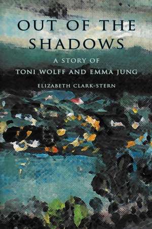 Out of the Shadows de Elizabeth Clark-Stern