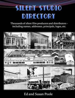 Silent Studio Directory de Ed Poole