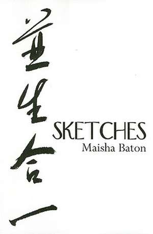 Sketches de Maisha Baton