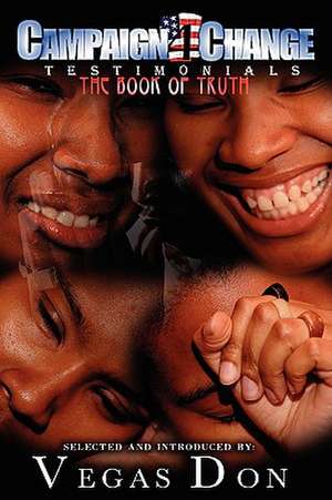 Testimonials: The Book of Truth de Vegas Don