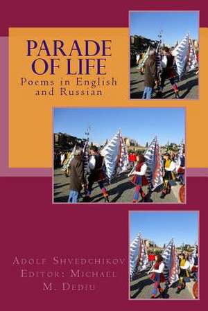 Parade of Life de Adolf Shvedchikov