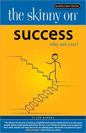 Success: Why Not You? de Jim Randel