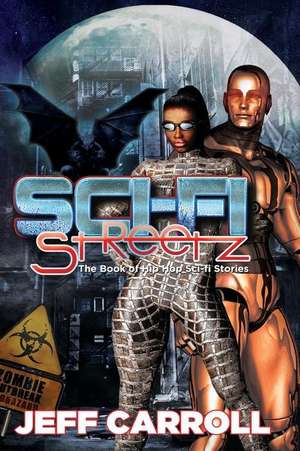 Sci-Fi Streetz