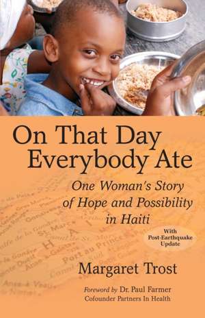 On That Day, Everybody Ate de Margaret Trost