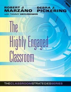 The Highly Engaged Classroom de Robert J. Marzano