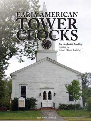 Early American Tower Clocks