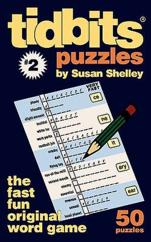 tidbits® puzzles #2 de Susan Shelley