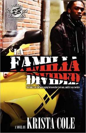 La Familia Divided de Krista Cole