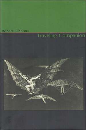 Traveling Companion de Robert Gibbons