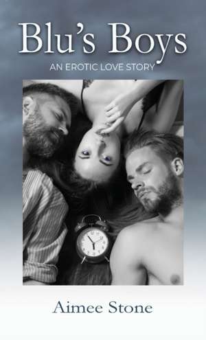 Blu's Boys de Aimee Stone