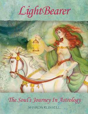 Lightbearer de Sharon Russell