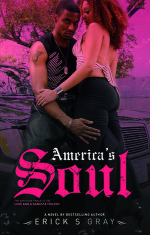 America's Soul de Erick S. Gray