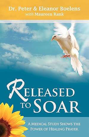 Released to Soar de Peter Boelens