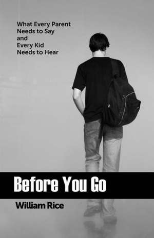 Before You Go de William Rice