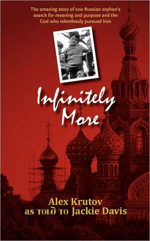 Infinitely More de Alex Krutov