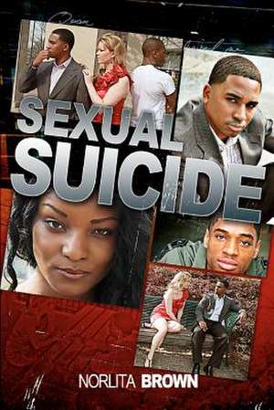 Sexual Suicide de Norlita Brown