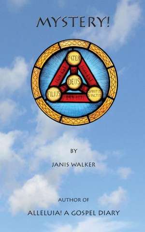 Mystery! de Janis Walker