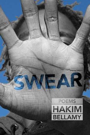 Swear de Hakim Bellamy