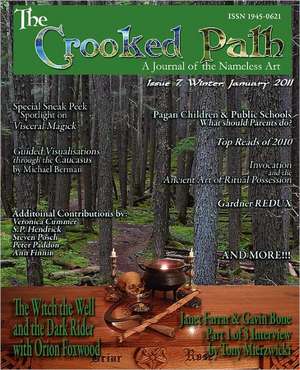 The Crooked Path Journal: Issue 7 de Orion Foxwood