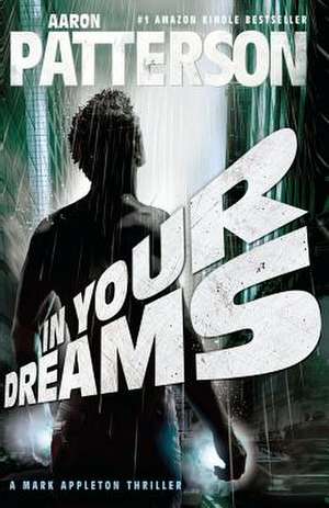 In Your Dreams de Aaron Patterson