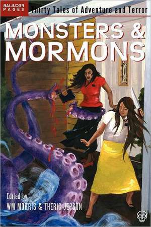 Monsters & Mormons de Theric Jepson