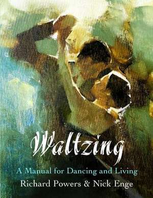 Waltzing de Richard Powers