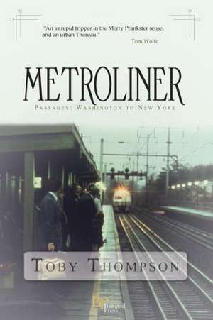 Metroliner de Toby Thompson