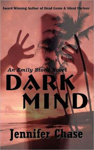 Dark Mind de Jennifer Chase