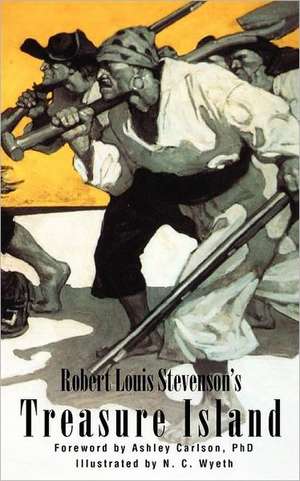 Treasure Island (with Foreword by Ashley Carlson) de Robert Louis Stevenson