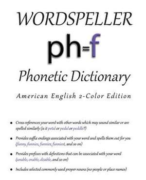 Wordspeller Phonetic Dictionary de Diane M Frank