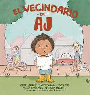 El Vecindario de AJ de Judy Campbell-Smith