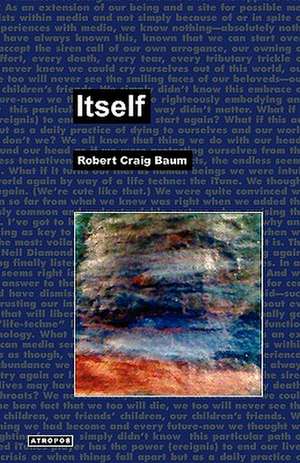 Itself de Robert Craig Baum