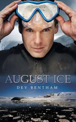 August Ice de Dev Bentham