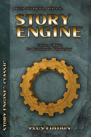 Story Engine Plus Edition: Universal Rules for Scenematic Roleplaying de Christian Aldridge