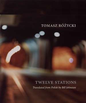 Twelve Stations de Tomasz Rozycki