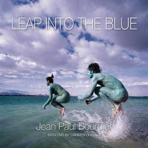 Leap Into the Blue de Jean Paul Bourdier