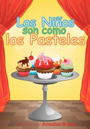 Los Ninos Son Como Los Pasteles: Dog Rescue Best Practices Manual de Ansaba Gavor